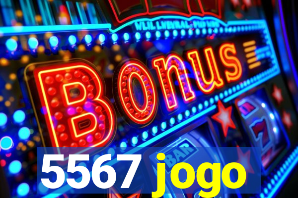 5567 jogo
